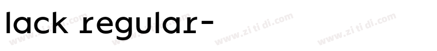 lack regular字体转换